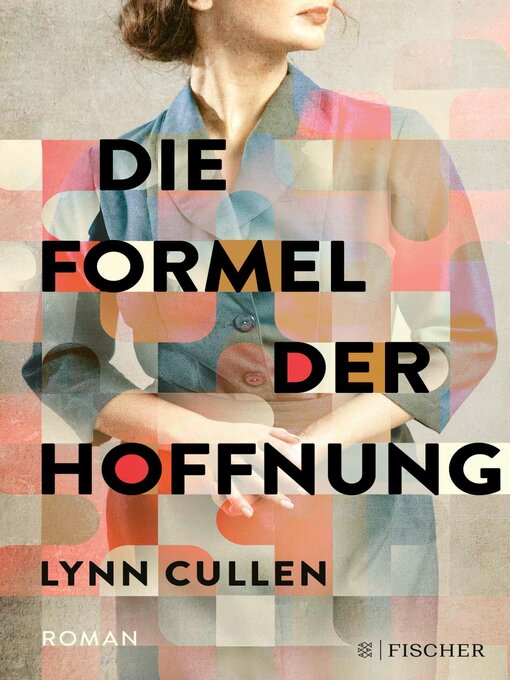 Title details for Die Formel der Hoffnung by Lynn Cullen - Wait list